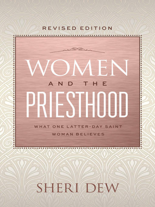 Title details for Women and the Priesthood by Sheri Dew - Wait list